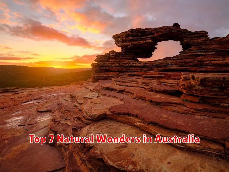 Top 7 Natural Wonders in Australia