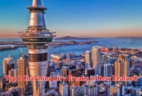 Top 8 Charming City Breaks in New Zealand Top 8 Charming City Breaks in New Zealand